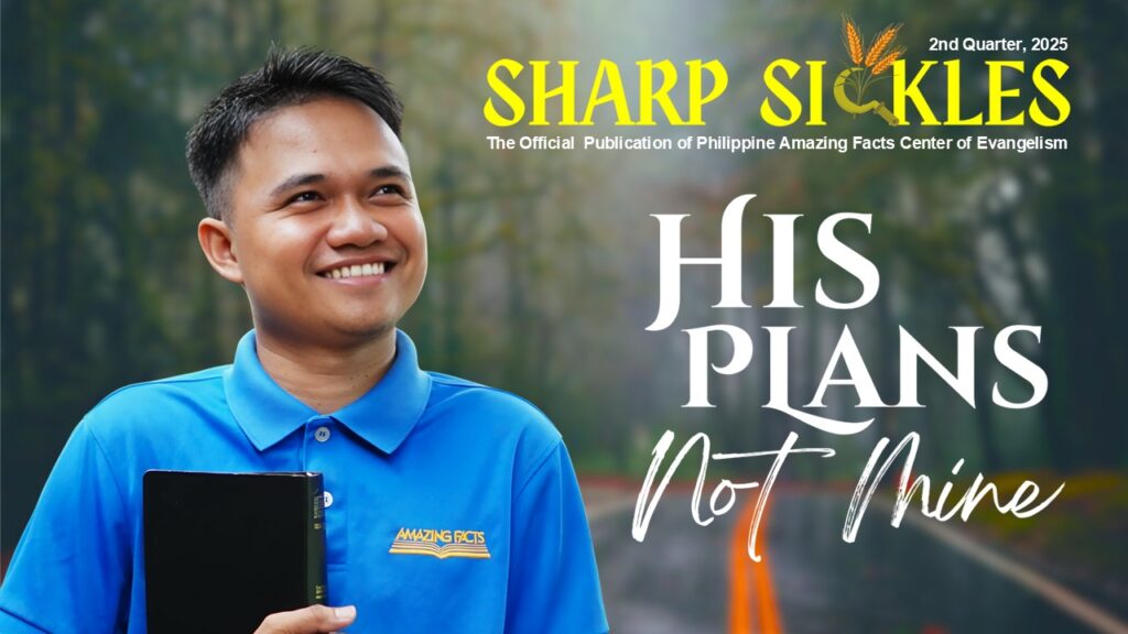 His Plan Not Mine | Sharp Sickles 2Q 2025